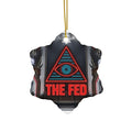 The Fed™ Ceramic Ornament