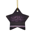 Desperate Measures™ Ceramic Ornament