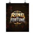 Ring of Fortune™ Matte Poster
