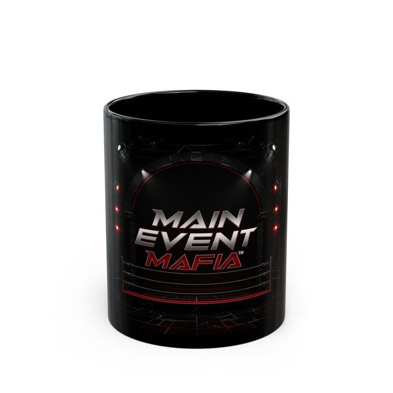 Main Event Mafia™ Black Mug