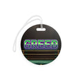 Greed™ Luggage Tags