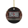November to Remember™ Ceramic Ornament