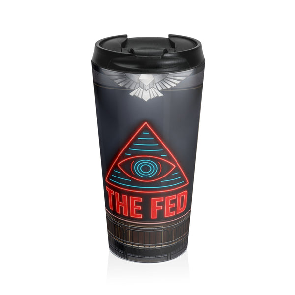 The Fed™ Stainless Steel Travel Mug