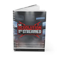 The Revolution Will Be Streamed™ Spiral Notebook