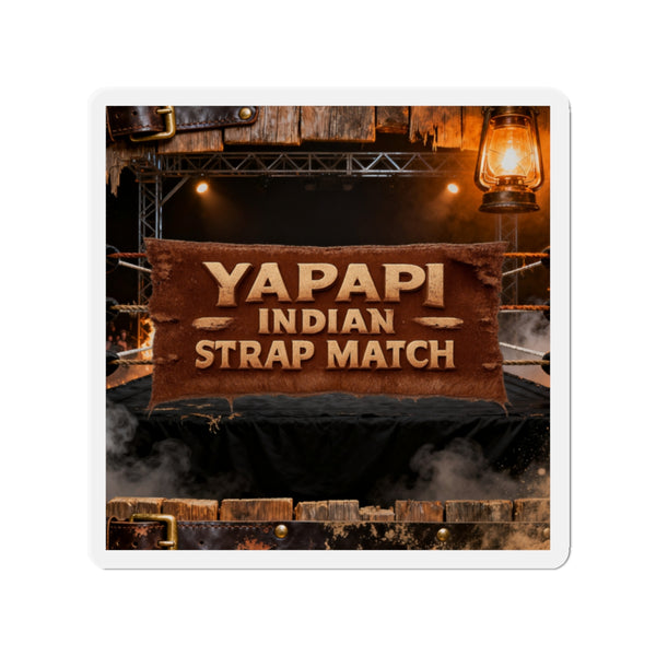 Yapapi Indian Strap Match™ Die-Cut Magnet
