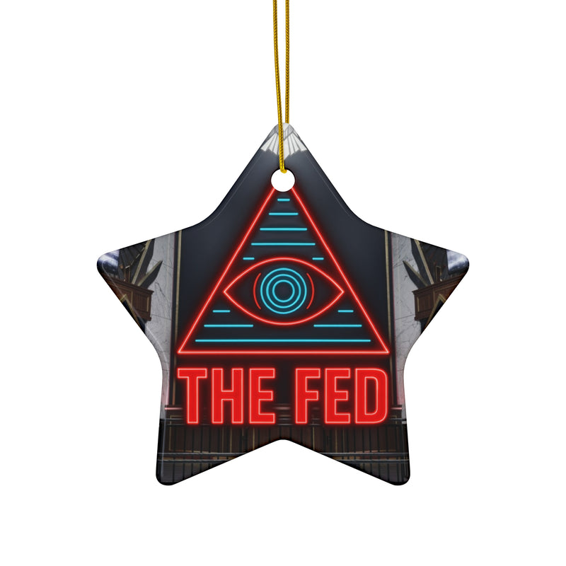 The Fed™ Ceramic Ornament