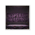 Desperate Measures™ Die-Cut Magnet