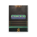 Greed™ Spiral Notebook