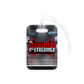 The Revolution Will Be Streamed™ Luggage Tags