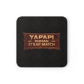 Yapapi Indian Strap Match™ Coaster