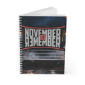 November to Remember™ Spiral Notebook