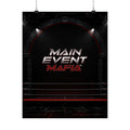 Main Event Mafia™ Matte Poster