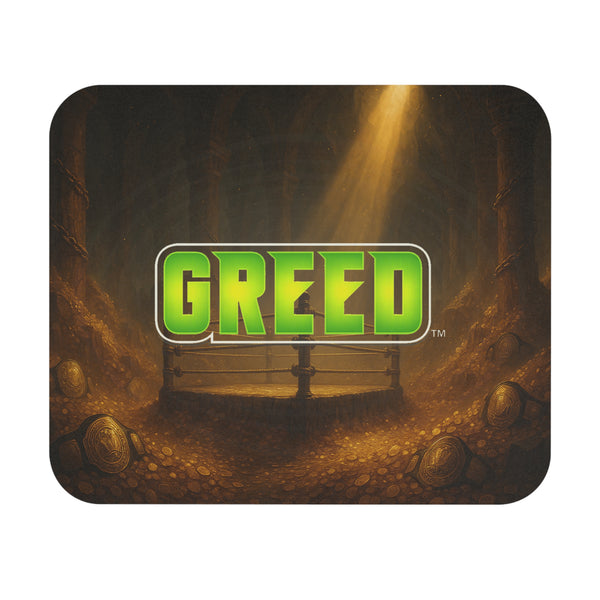 Greed™ Mouse Pad