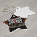 November to Remember™ Ceramic Ornament