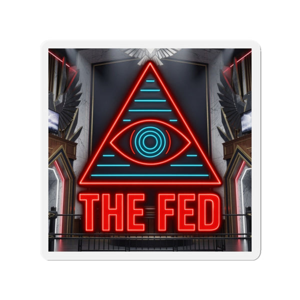 The Fed™ Die-Cut Magnet