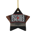 November to Remember™ Ceramic Ornament