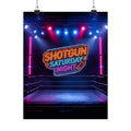 Shotgun Saturday Night™ Matte Poster