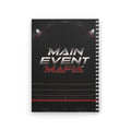 Main Event Mafia™ Spiral Notebook