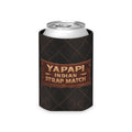 Yapapi Indian Strap Match™ Can Cooler