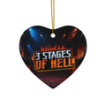 Three Stages of Hell™ Ceramic Ornament