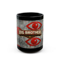 Big Brother™ Black Mug