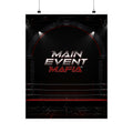 Main Event Mafia™ Matte Poster