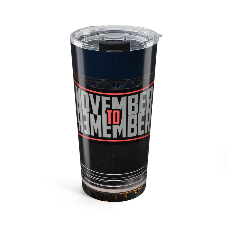 November to Remember™ Tumbler 20oz