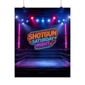 Shotgun Saturday Night™ Matte Poster