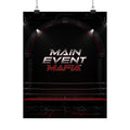 Main Event Mafia™ Matte Poster