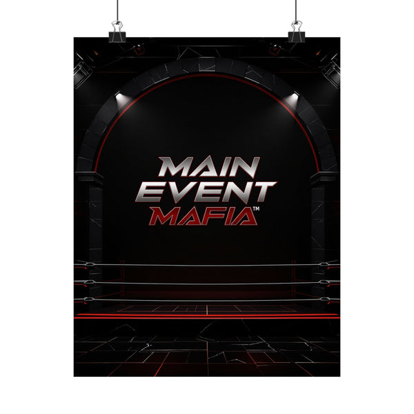 Main Event Mafia™ Matte Poster