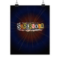 Supernova™ Ransom Edition Matte Poster