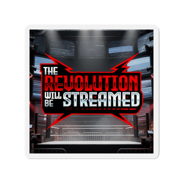 The Revolution Will Be Streamed™ Die-Cut Magnet
