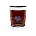 Desperate Measures™ Shot Glass
