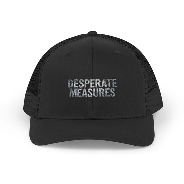 Desperate Measures™ Trucker Hat
