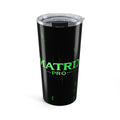 Matrix Pro™ Tumbler 20oz