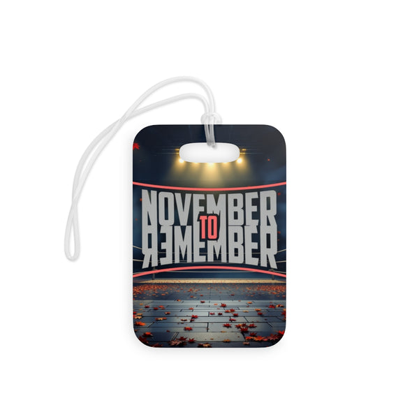 November to Remember™ Luggage Tag