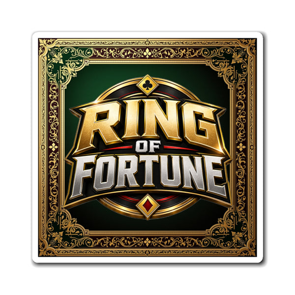 Ring of Fortune™ Magnets