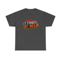 Three Stages of Hell™ Heavy Cotton Tee