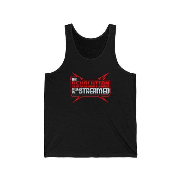The Revolution Will Be Streamed™ Unisex Tank Top — front
