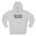 Desperate Measures™ Three-Panel Fleece Hoodie — front