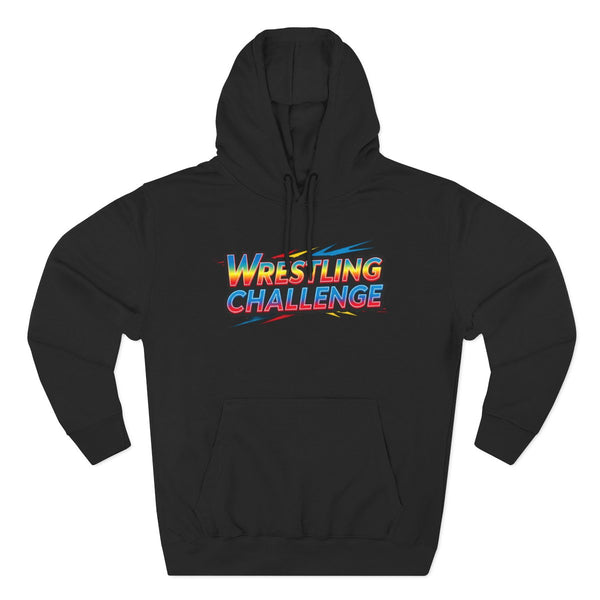 Wrestling Challenge™ Three-Panel Fleece Hoodie