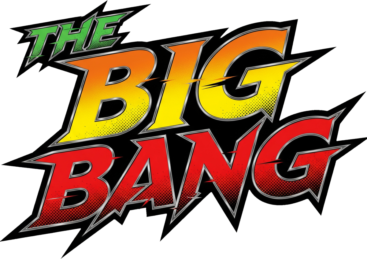The Big Bang™