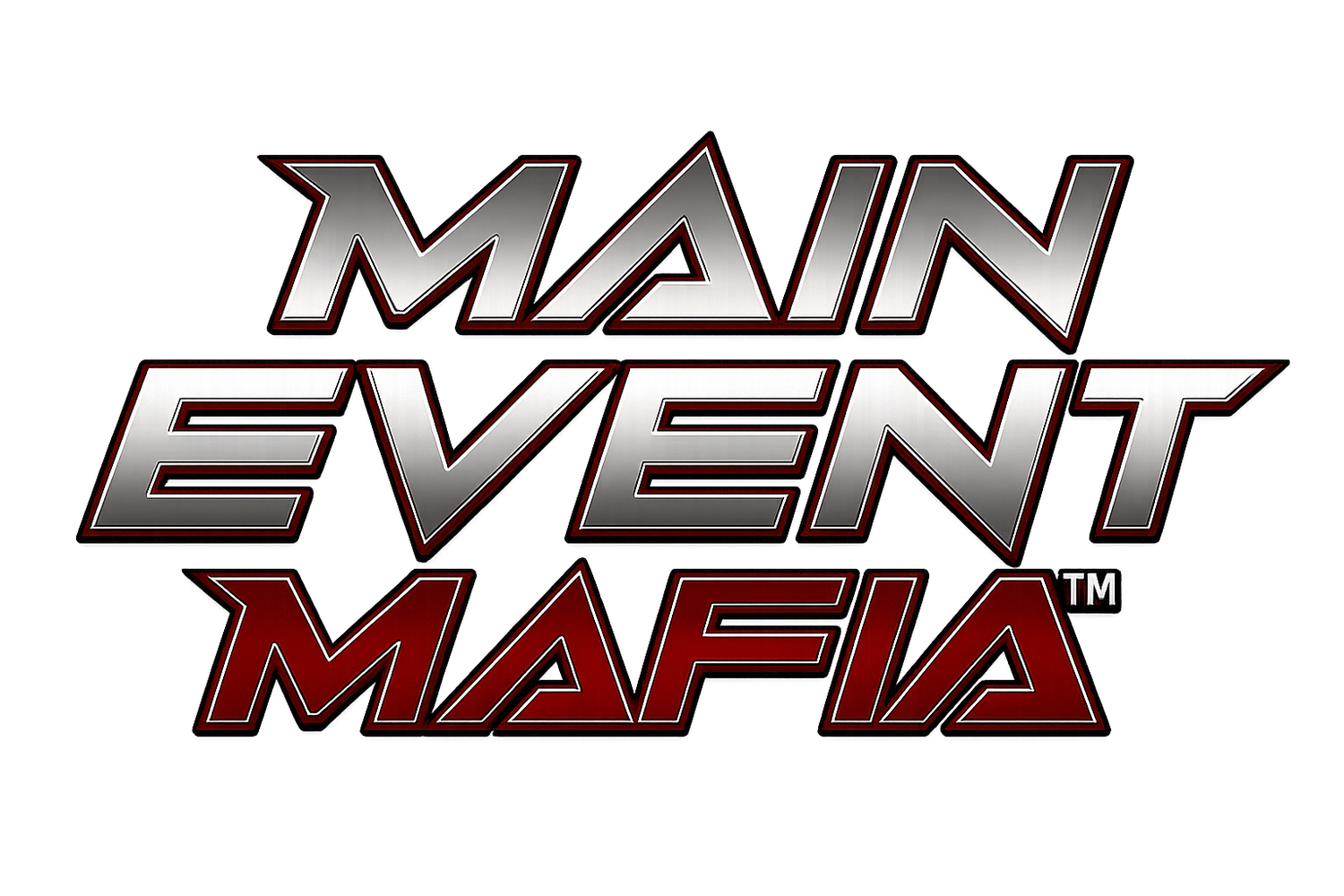 Main Event Mafia™